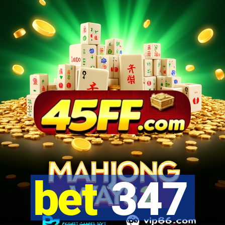 bet 347
